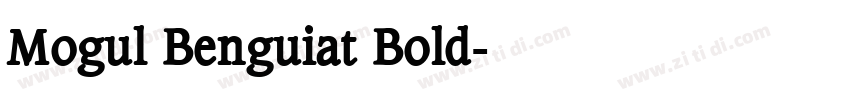 Mogul Benguiat Bold字体转换